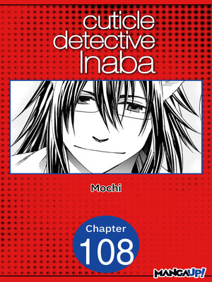 cover image of Cuticle Detective Inaba #108